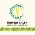 Kambja Valla Laulu Ja Tantsupidu